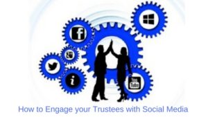 how-to-engage-your-trustees-with-social-media