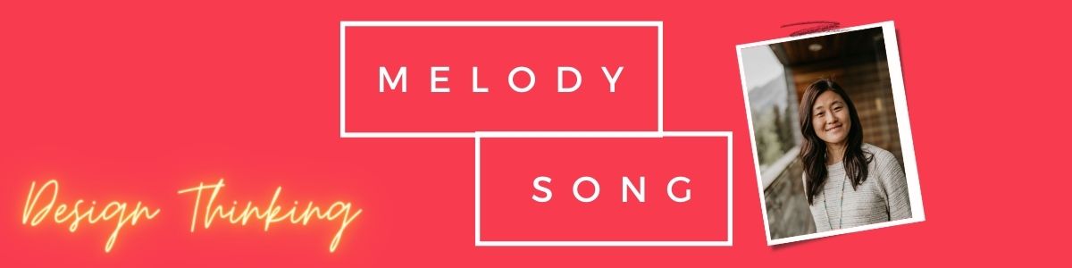 Melody Song Design Thinking