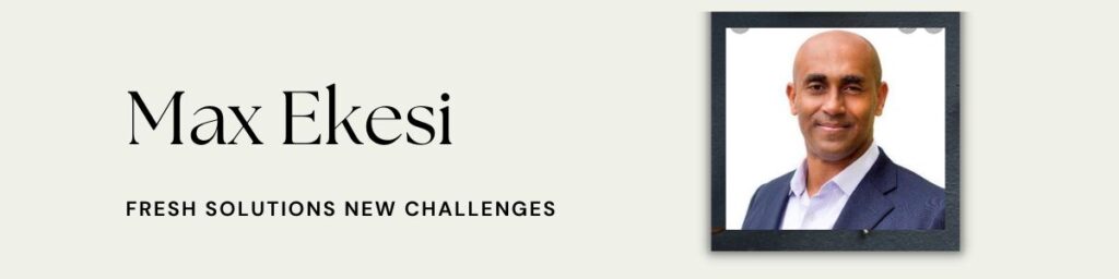 Max Ekesi Fresh Solutions New Challenges