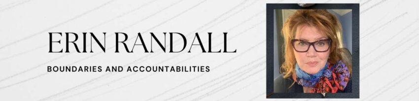 Erin Randall-Boundaries and Accountabilities