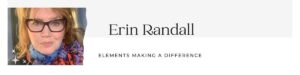 Erin Randall Elements Making A Difference
