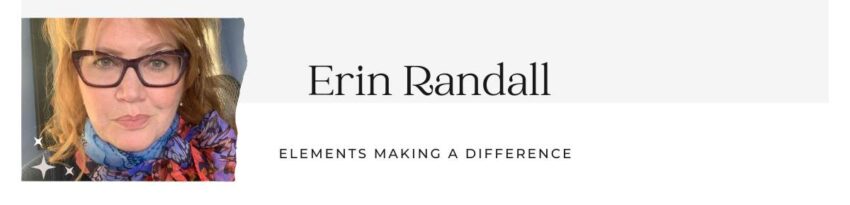 Erin Randall Elements Making A Difference