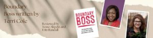 TesseTalks with Erin Randall review "Boundary Boss", written by Terri Cole.