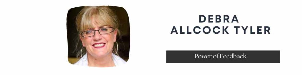 Discover effective feedback methods with Debra Allcock Tyler: Understanding the motives in giving and receiving feedback.